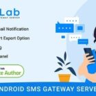 دانلود اسکریپت اس ام اس مارکتینگ SMSLab-Android SMS Gateway Server