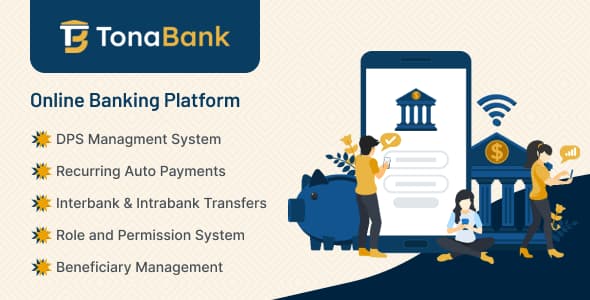 دانلود اسکریپت بانکداری دیجیتال TonaBank-Online Banking Platform دانلود اسکریپت بانکداری دیجیتال TonaBank-Online Banking Platform