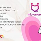 دانلود اپلیکیشن همسریابی فلاتر mio amore-A complete flutter dating app