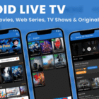 دانلود اپلیکیشن فیلم و سریال اندروید Android Live TV-TV Streaming-Movies