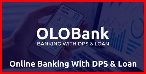 دانلود اسکریپت بانکداری OlObank-Online Banking With DPS-Loan دانلود اسکریپت بانکداری OlObank-Online Banking With DPS-Loan