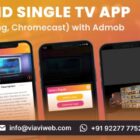 دانلود اپلیکیشن تلویزیون اندروید Android Single TV App-Live Streaming