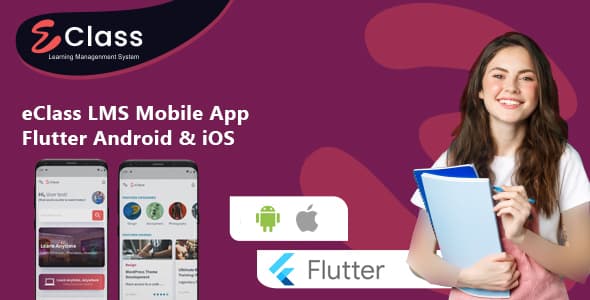 دانلود اپلیکیشن یادگیری فلاتر eClass LMS Mobile App-Flutter Android-iOS دانلود اپلیکیشن یادگیری فلاتر eClass LMS Mobile App-Flutter Android-iOS